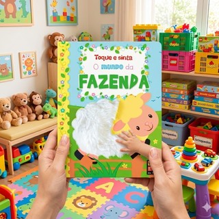 Livro infantil Toque e Sinta Textura Sensorial Mundo da Fazenda