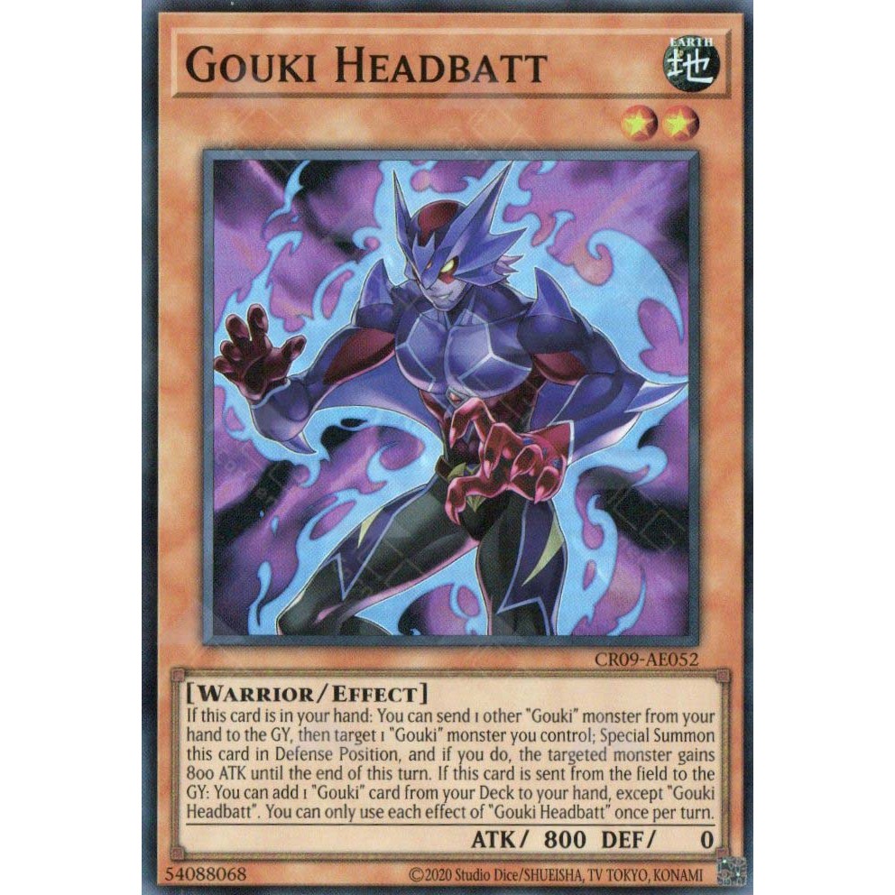 การ์ด Yugioh! - CR09-AE052 - Gouki Headbatt