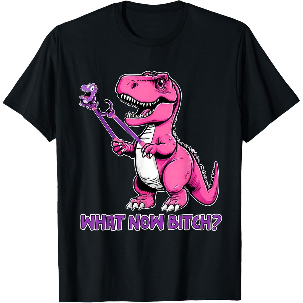 ไดโนเสาร์ T-Rex What Now Bi.Tch เสื้อยืด Tyrannosaurus Rex ตลก