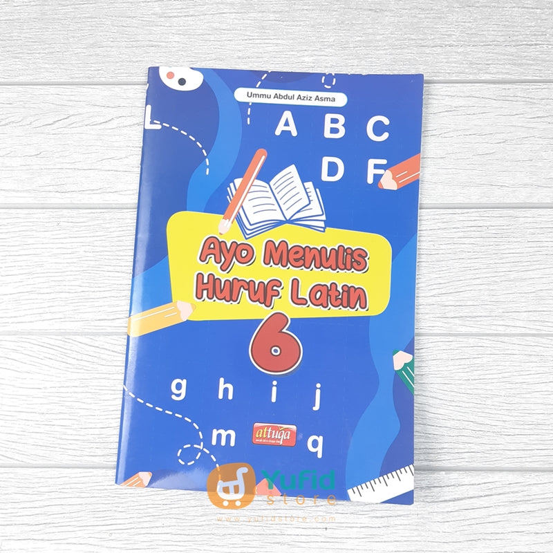 LETS WRITE LATIN LETTERS BOOK เล่ม 6 (ATTUQA)