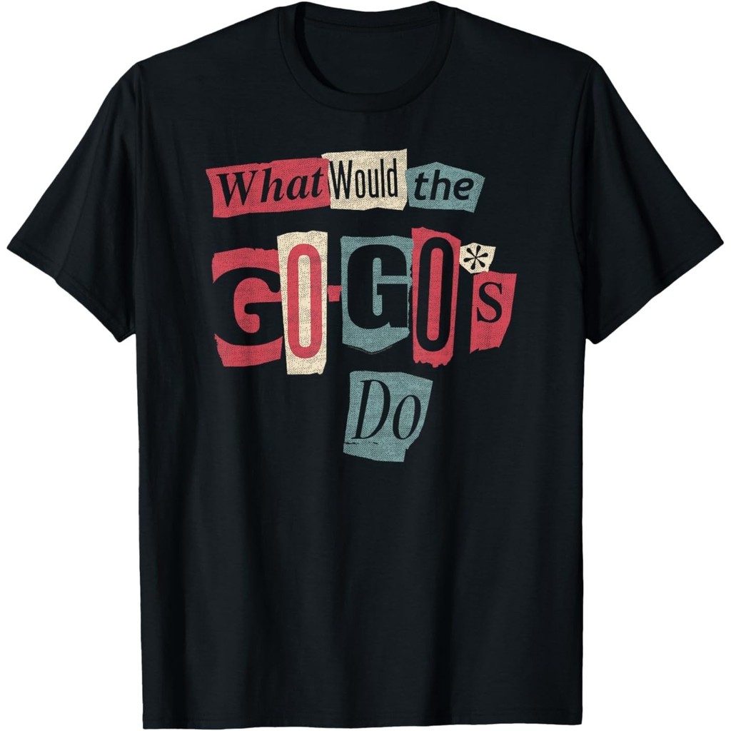 The Go-GoS - Wuld The Go-GoS Do? เสื้อยืด