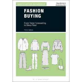 Fashion Buying : From Trend Forecasting to Shop Floor (Basics Fashion Management) (3RD) [Paperback]