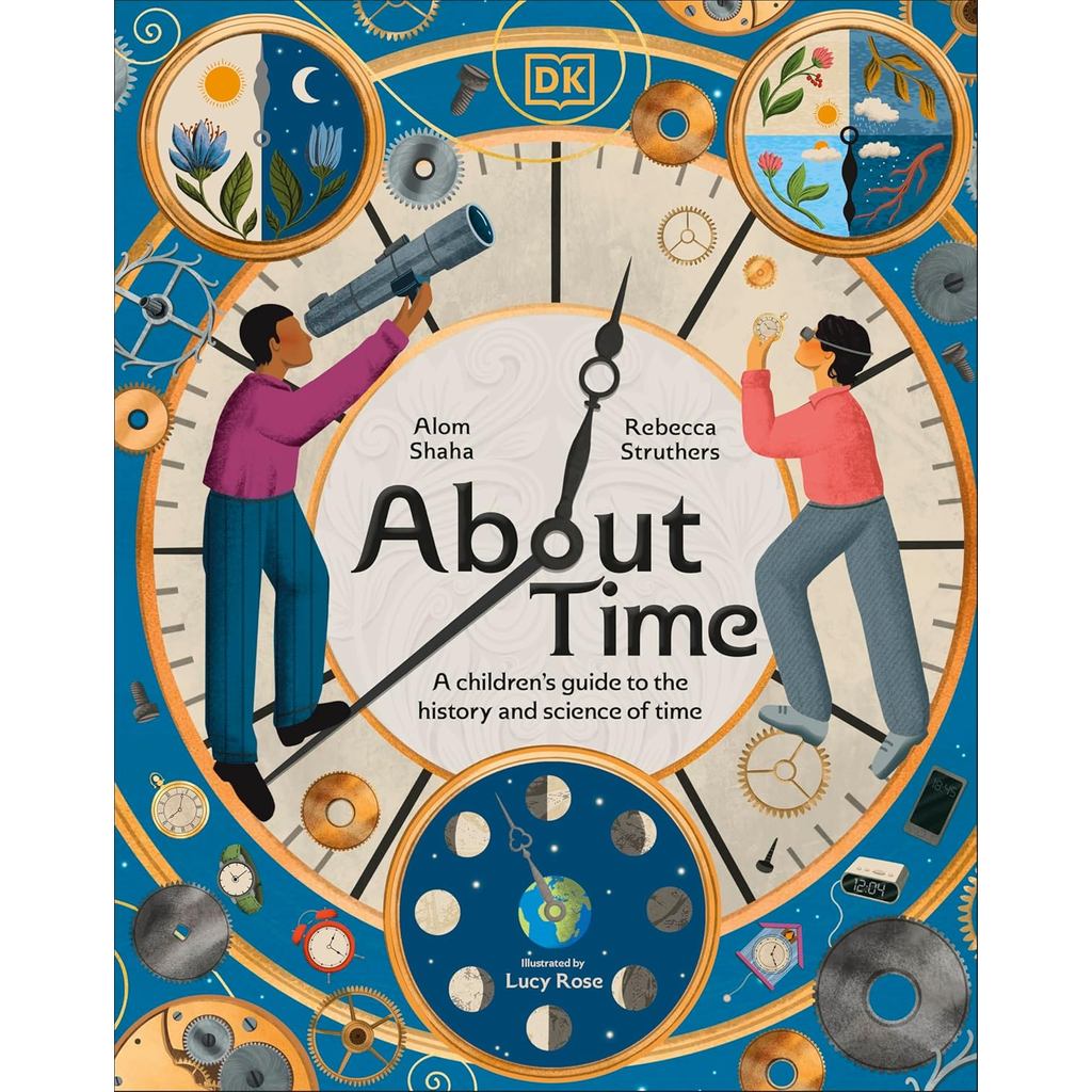 หนังสืออังกฤษใหม่ About Time : A Children's Guide to the History and Science of Time [Hardcover]