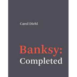 Banksy: Completed : Completed [Hardcover]