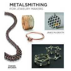 Metalsmithing for Jewelry Makers [Paperback]