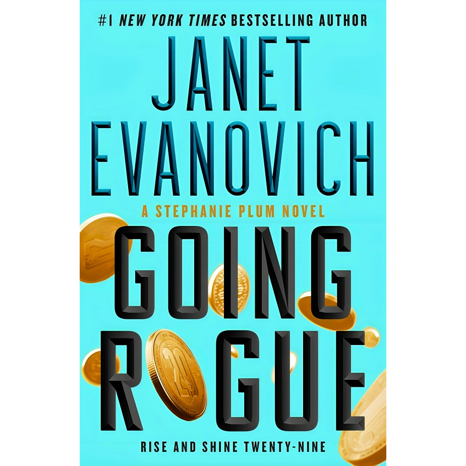(BX) STEPHANIE PLUM 29: GOING ROGUE: RISE AND SHINE TWENTY-NINE