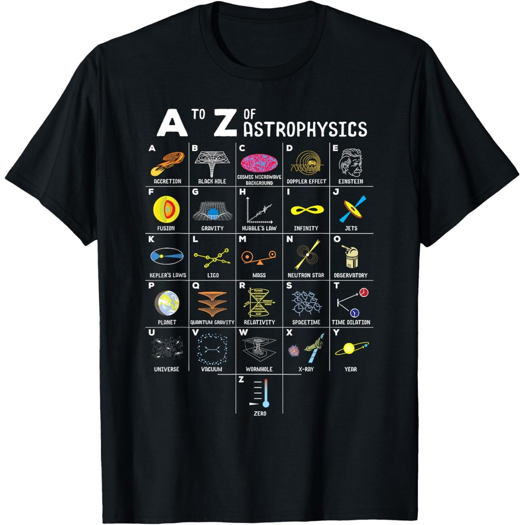 A To Z ตลกดาราศาสตร์คนรัก Astrophysics Astronomers เสื้อยืดผู้ชาย