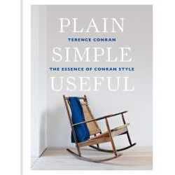 Plain Simple Useful : The Essence of Conran Style [Hardcover]