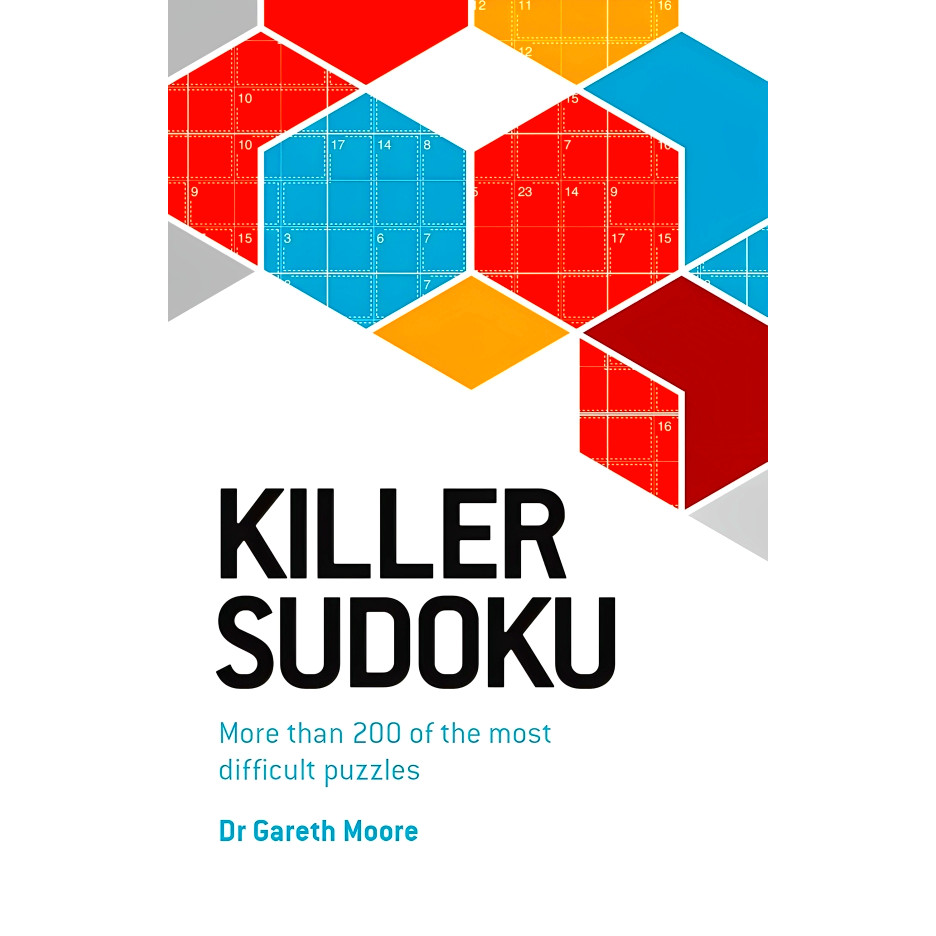 (BX) KILLER SUDOKU: MORE THAN 200 OF THE MOST DIFFICULT PUZZLES