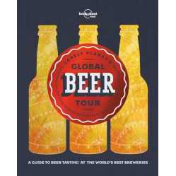 Lonely Planet's Global Beer Tour (Lonely Planet) [Hardcover]