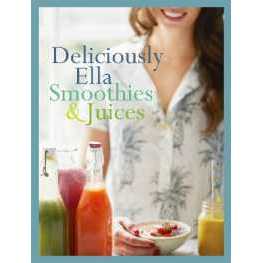 Deliciously Ella: Smoothies & Juices : Bite-size Collection [Hardcover]