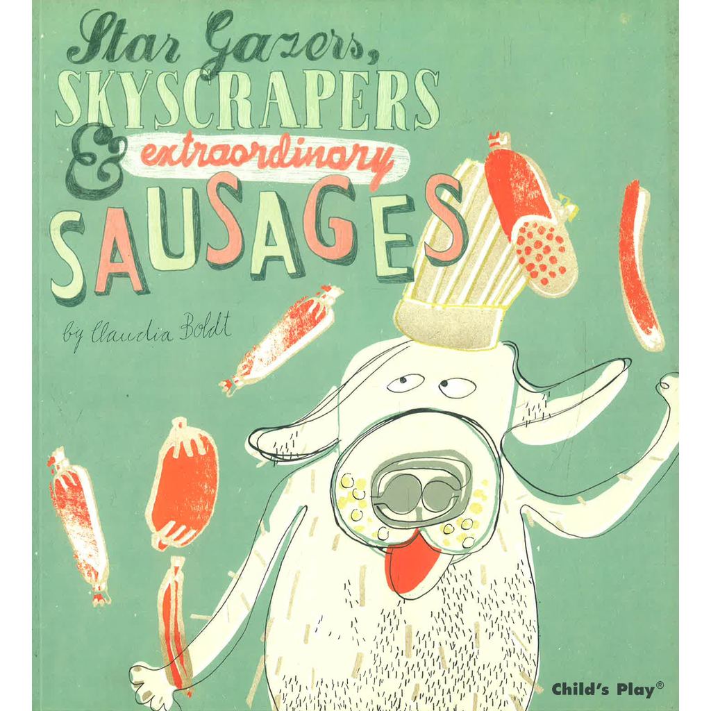 (BX) STAR GAZERS, SKYSCRAPERS AND EXTRAORDINARY SAUSAGES