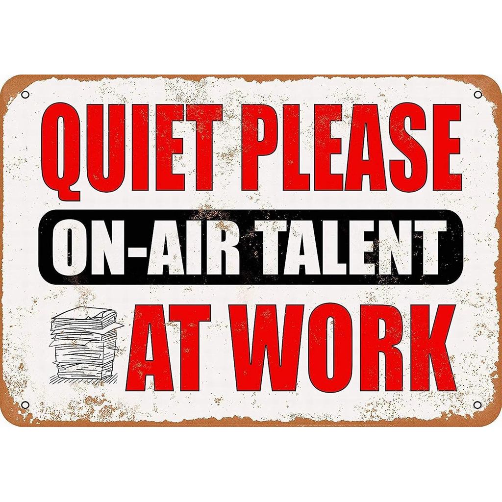 PaBoe Quiet Please On Air Talent at Work ป้ายดีบุกตกแต่งวินเทจ ป้ายโลหะ
