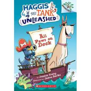 All Paws on Deck: A Branches Book (Haggis and Tank Unleashed #1) : Volume 1 (Haggis and Tank Unleash