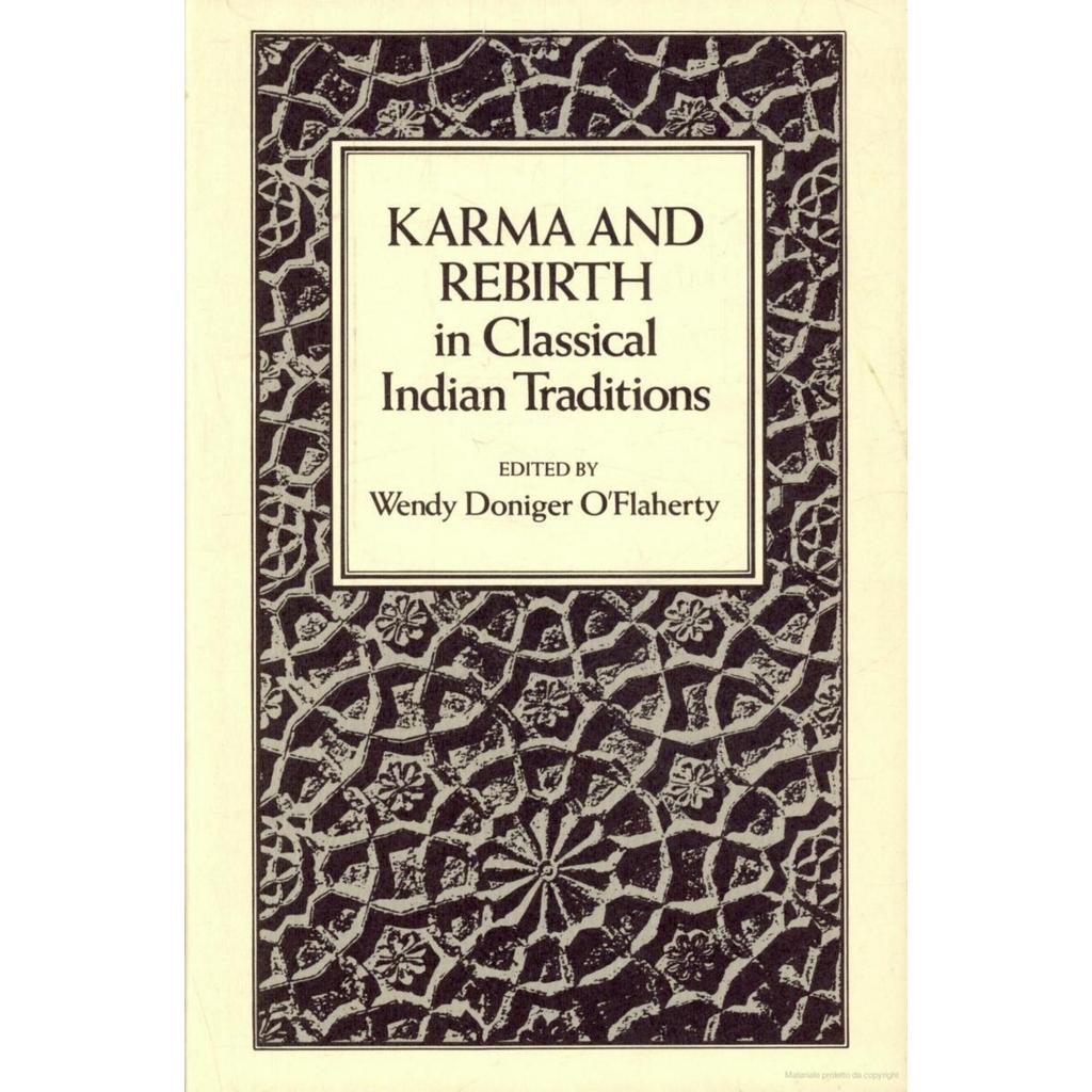 กรรมและการเกิดใหม่ในคําอธิบายอินเดียคลาสสิกโดย Wendy Doniger, Wendy Doniger OFlaherty