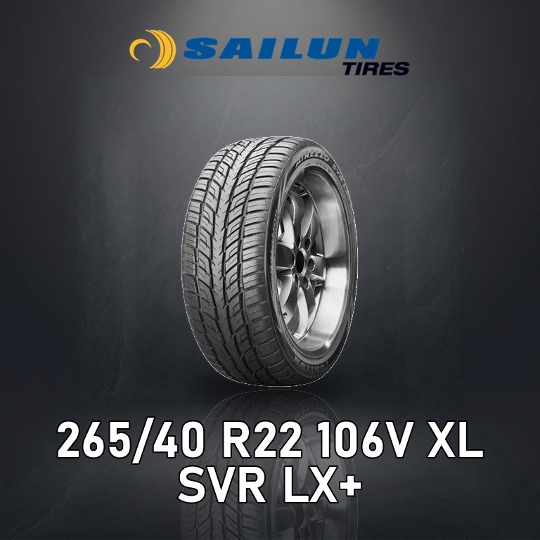 ยางรถยนต์ SAILUN 265/40R22 Atrezzo SVR LX 106V ยางใหม่ ปี2025 ราคาต่อเส้น