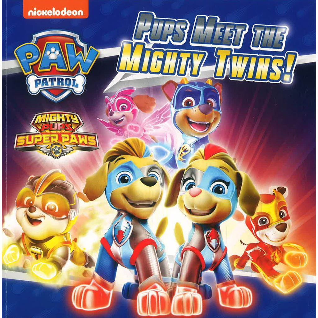 (BX) PAW PATROL: PUPS MEET THE MIGHTY TWINS