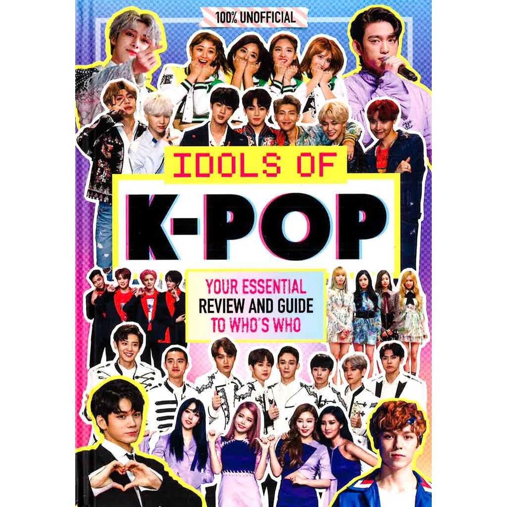 (BBW) K-POP: IDOLS OF K-POP 100% UNOFFICIAL
