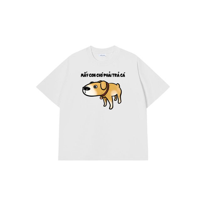 Some Dogs Must Pay Fish T-Shirt - Happy Notsense T-Shirt - เสื้อยืด Oversize 250GSM 100Cotton