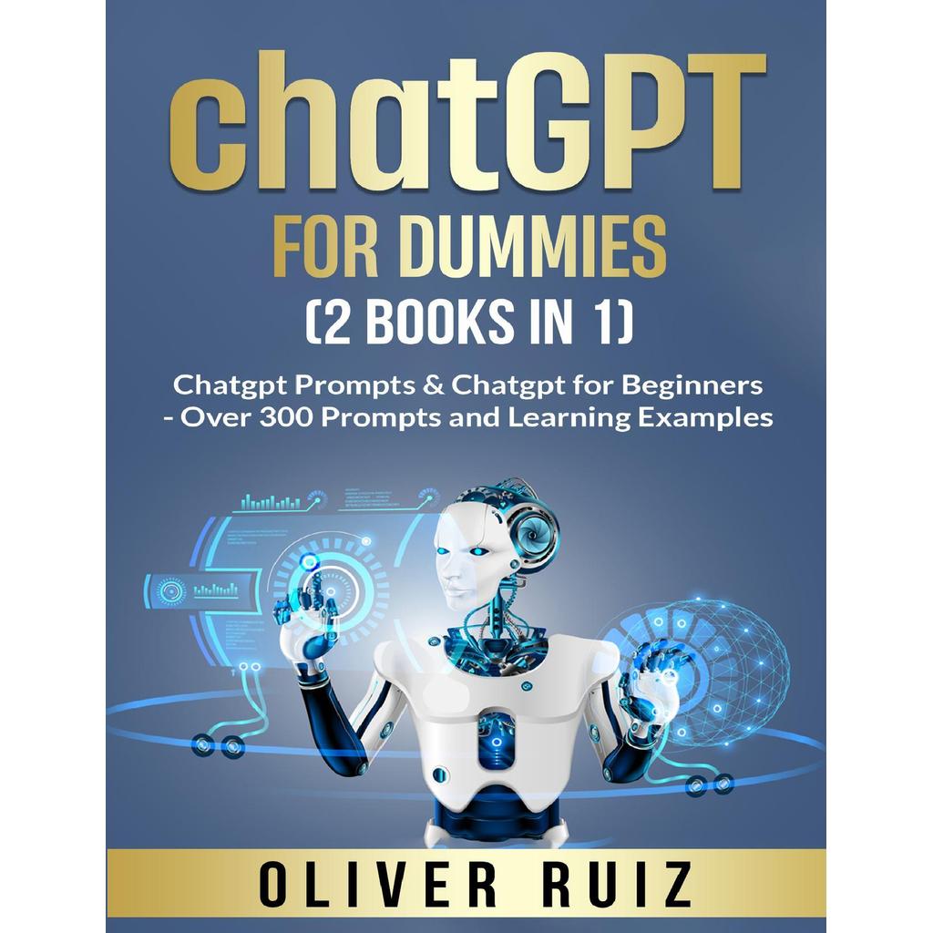 ChatGPT สําหรับ Dummies โดย Oliver Ruiz