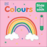 Slide and Seek Colours (Slide and Seek) (Board Book) [Hardcover]