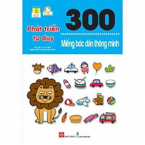หนังสือ - Dinh Ti - สติ๊กเกอร์ลอกและติดอัจฉริยะ 300 ชิ้น - พัฒนาการคิด