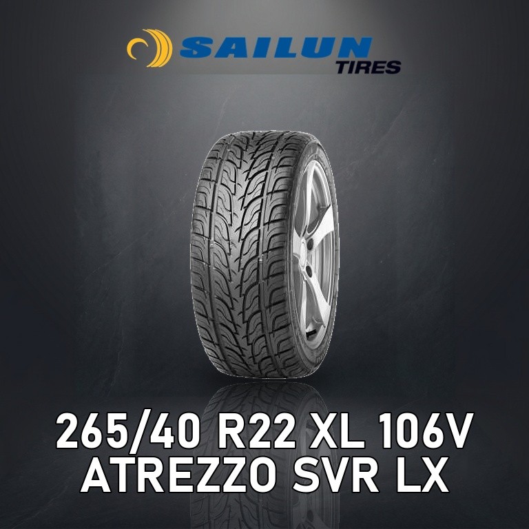 ยางรถยนต์ SAILUN 265/40R22 Atrezzo SVR LX 106V ยางใหม่ ราคาต่อเส้น