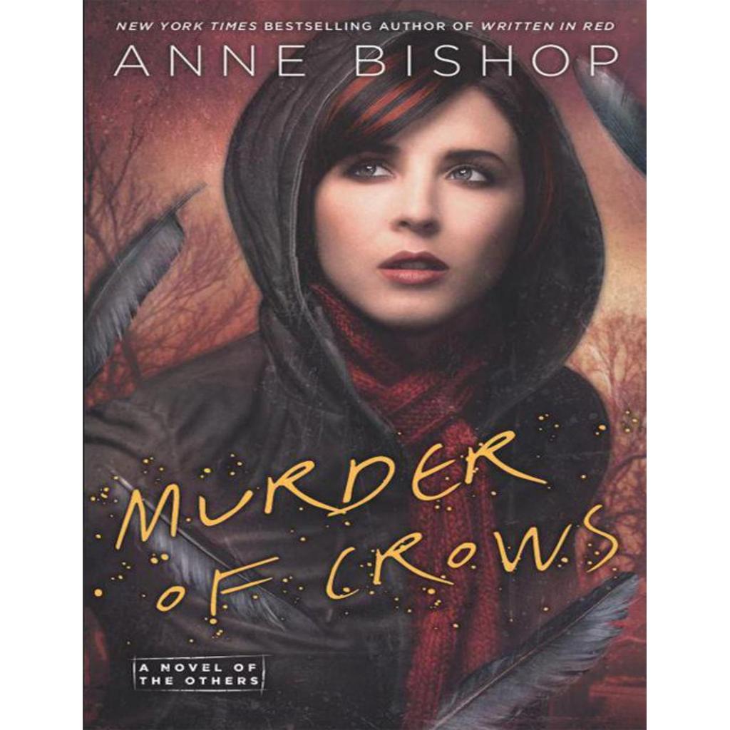 ฆาตกรรมอีกา โดย Anne Bishop
