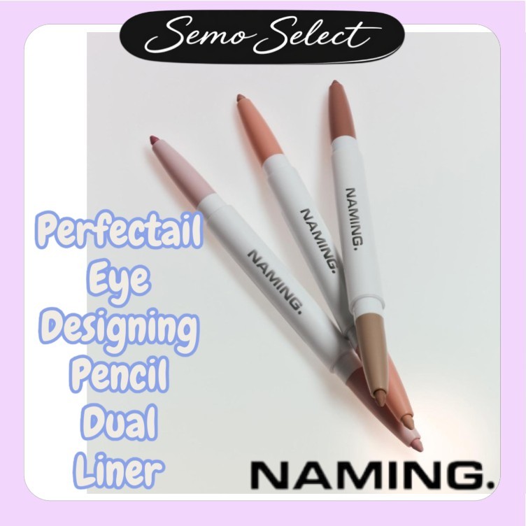 Naming [Naming] Perfectail Eye Designing Pencil Dual Liner 3 สี