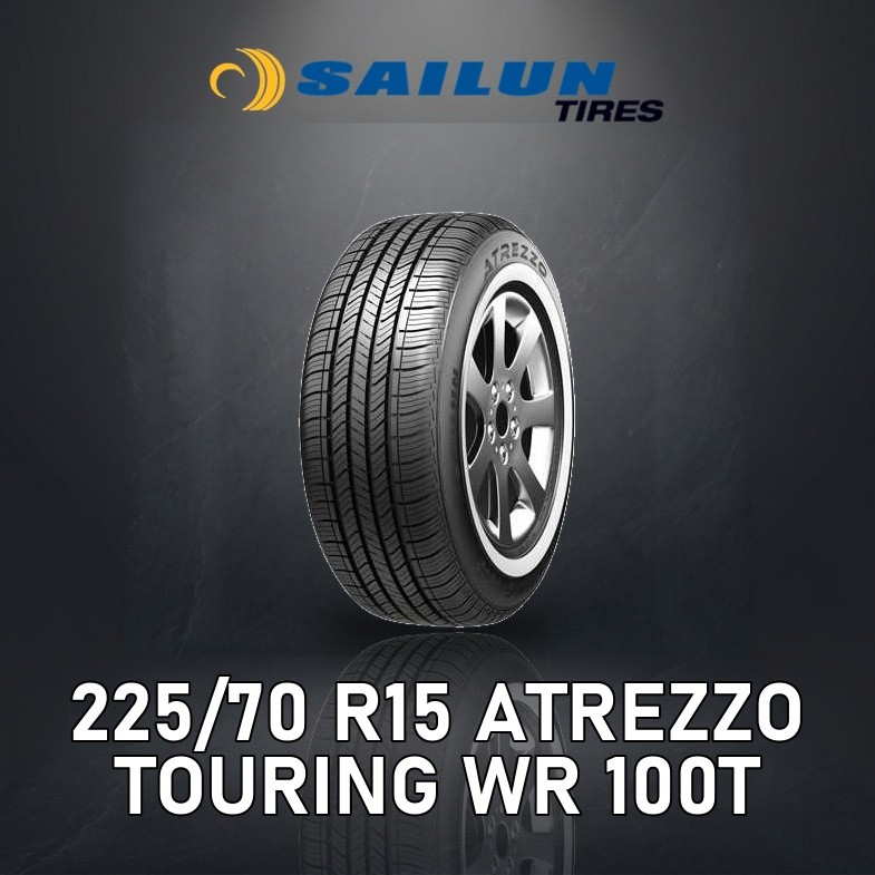 ยางรถยนต์ SAILUN 225/70R15 Atrezzo Touring WR 100T ยางใหม่ ราคาต่อเส้น