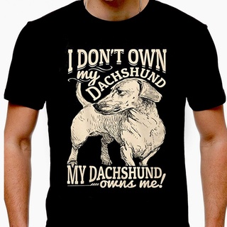 เสื้อยืดคอกลมเสื้อยืดคอกลม ผ้าฝ้าย พิมพ์ลาย I Dont Own My Dachshund My Dachshund Owns Me สําหรับผู้ชาย และผู้หญิงผ้าฝ้า