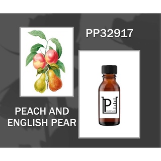 หัวน้ำหอมเทียบกลิ่นพีช และ อิงลิชแพร Peach And English Pear  ไม่ผสมแอลกอฮอล์ (สำหรับเทียน)