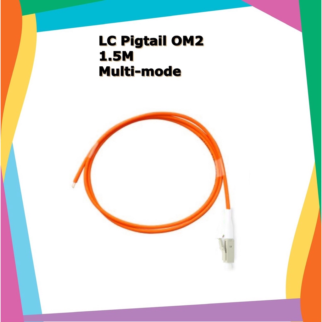 LC Pigtail Fiber simplex 1.5M,OM2,Multi-mode