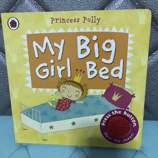 My Big Girls Bed(board book มีเสียง )-bf3