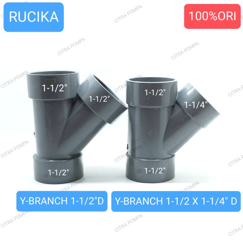 RUCIKA Y-BRANCH 1.12 D / Y-BRANCH 1.1/2 X 1.1/4 D หรือ Y 1.5 D / Y 1.5 X 1.25 D