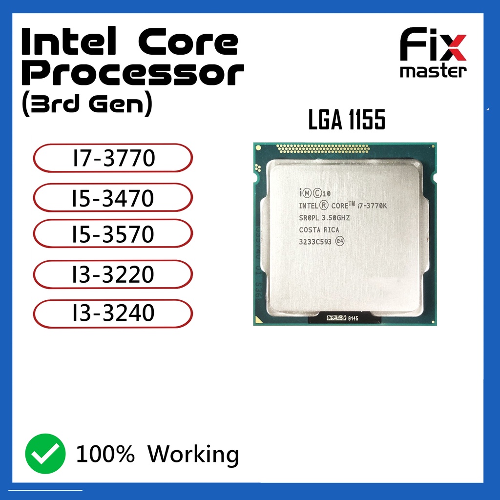 โปรเซสเซอร์ Intel Core (3rd Gen) ซ็อกเก็ต LGA1155 / I7-3770 / I5-3470 / I5-3570 / I3-3220 / I3-3240 