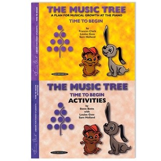 The Music Tree Students and Activities Book Time to Begin