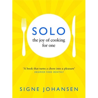 ใหม่พร้อมส่ง SOLO: THE JOY OF COOKING FOR ONE