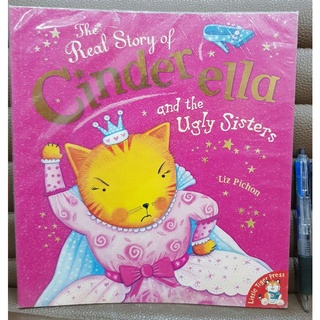 The real story of Cinderella and the Ugly sisters picture book