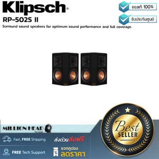 Klipsch : RP-502S II by Millionhead (ลำโพงเสียงเซอร์ราวด์รอบทิศทางประสิทธิภาพสูงสุด)