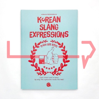 Korean Slang Expressions. TTMIK, Korean