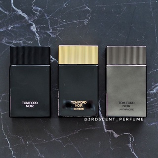 แบ่งขาย  Tom Ford - Noir / EDP / Extreme / Anthracite / Extreme  parfum (Decant)