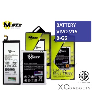 Mezz แบตเตอร์รี่ VIVO V15 / B-G6 / V 15 / BG6 / VIVOV15 battV15 / BATT แบตV15 แบตvivov15 / แบตวี15 มี มอก. รับประกัน1ปี