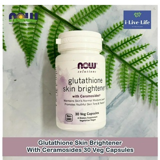 กลูตาไธโอน สกิน ไบร์ทเทนเนอร์ Glutathione Skin Brightener With Ceramosides 30 Veg Capsules - Now Solutions