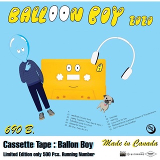 Cassette Tape เทป Balloon Boy : 2020 (ใหม่ซีล)