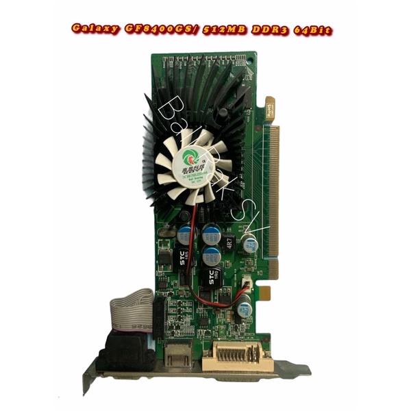 Galaxy GF8400GS/ 512MB DDR3 64Bit