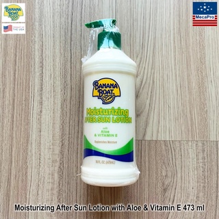 Banana Boat® Moisturizing After Sun Lotion with Aloe &amp; Vitamin E 473 ml บานาน่า โบ๊ท โลชั่นทาผิวหลังออกแดด ผิวชุ่มชื่่น