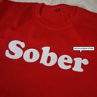 "Sober" เสื้อยืดสกรีน สวมใส่สบาย