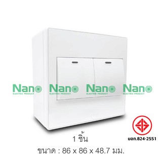 ชุดฝา NANO 3ช่อง 2สวิตช์ขนาด 1.5 ช่องและบล็อกลอยขนาด 3*3นิ้ว (1 ชิ้น) CS8611-b