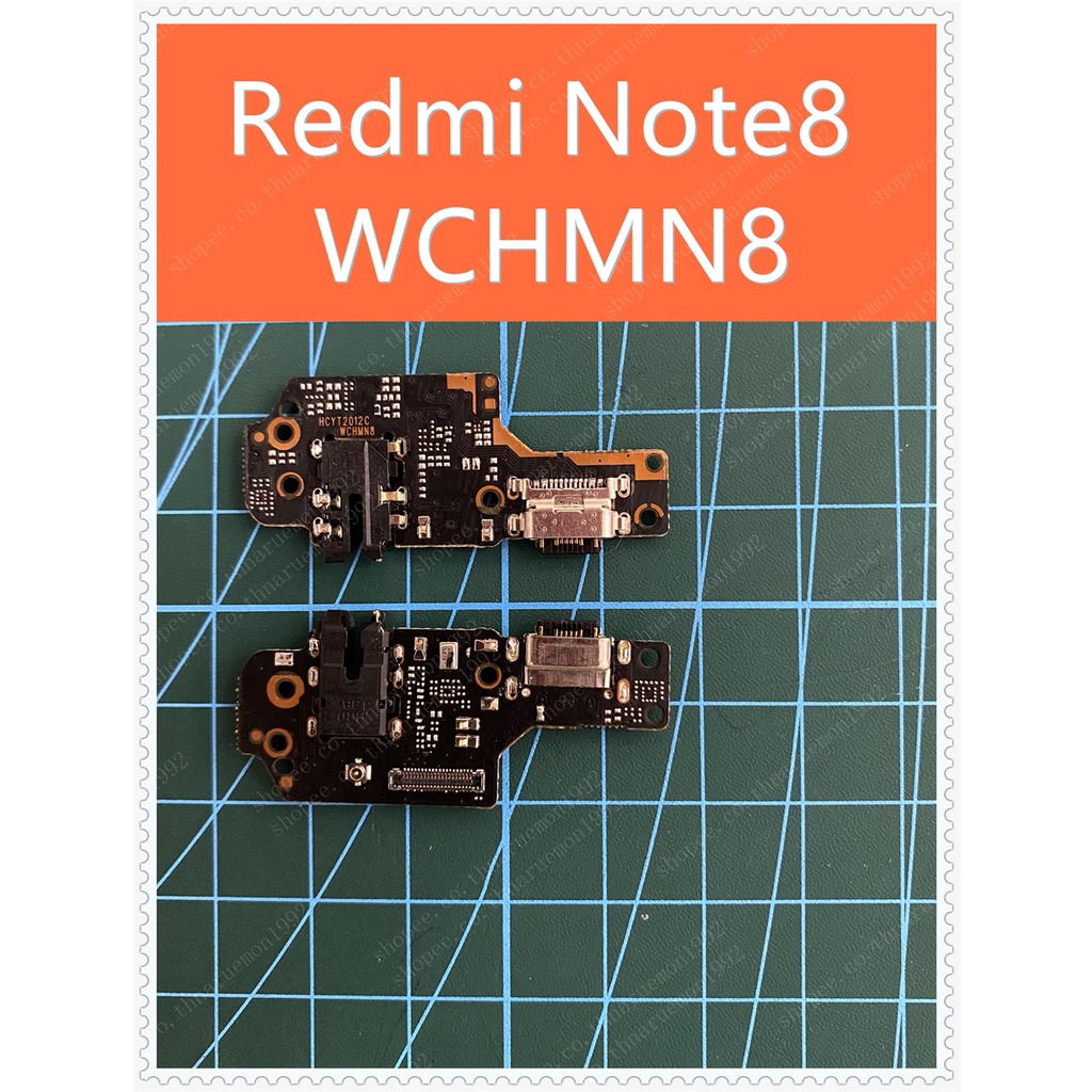 อะไหล่มือถือตูดชาร์จ xiaomi Redmi Note 8、Note 8 Pro Redmi Note8-WCHMN8 สินค้าพร้อมส่ง